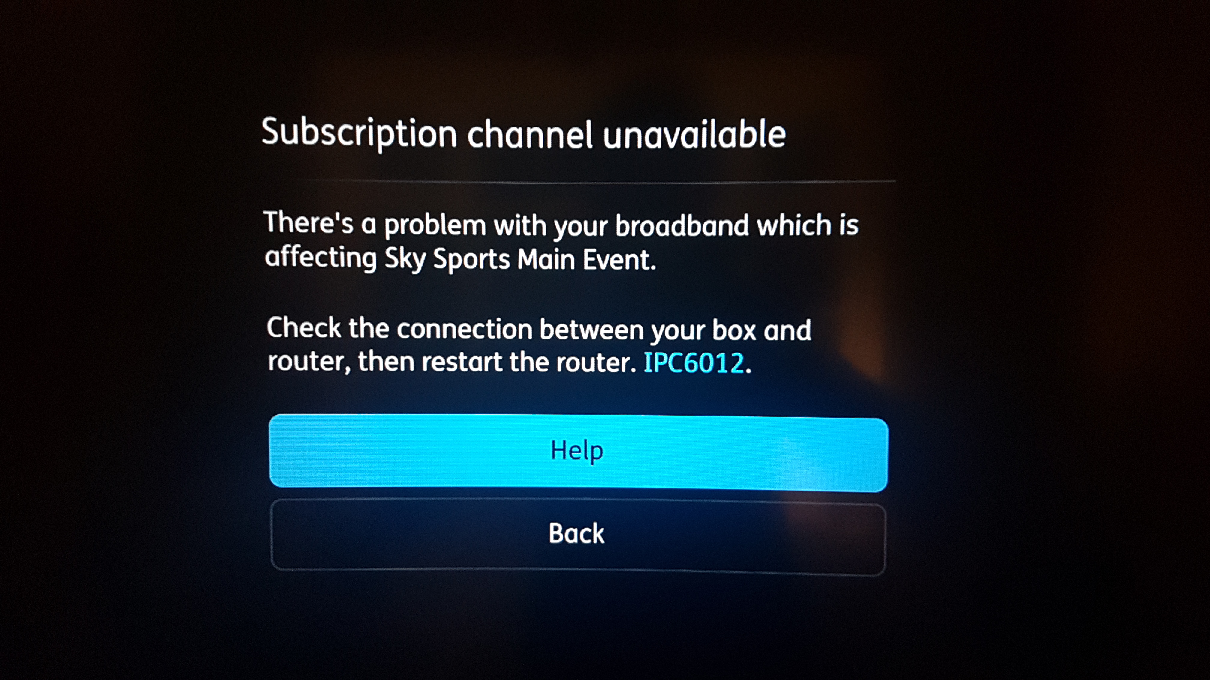 Subscription Channel Unavailable IPC6012 TalkTalk Help & Support