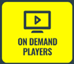 Standard Features article - On Demand Players